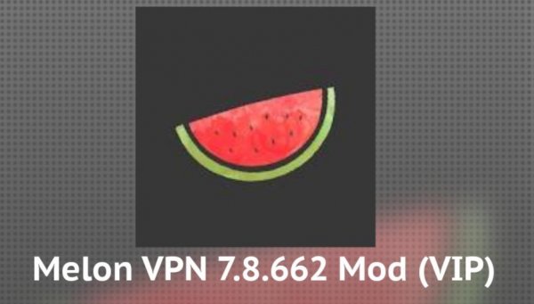 Melon-VPN-v7-8-662-mod
