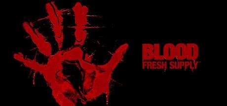 Blood Fresh Supply 1. 8. 4-Final (64bit) GOG