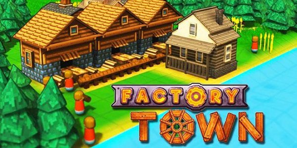 Factory Town