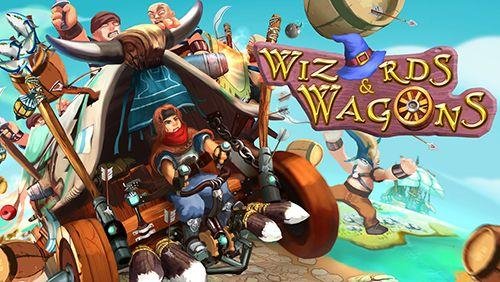 Wizards and wagons