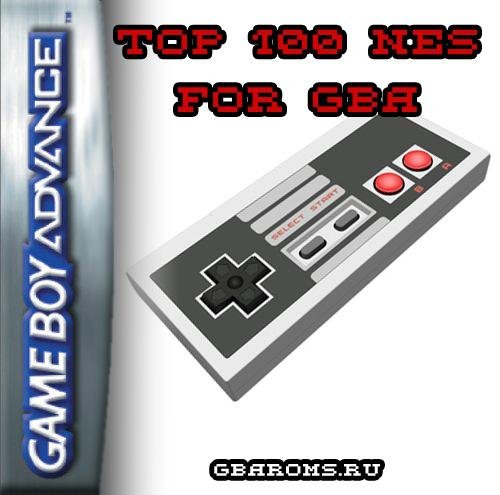 Top 100 NES for GBA. GBA