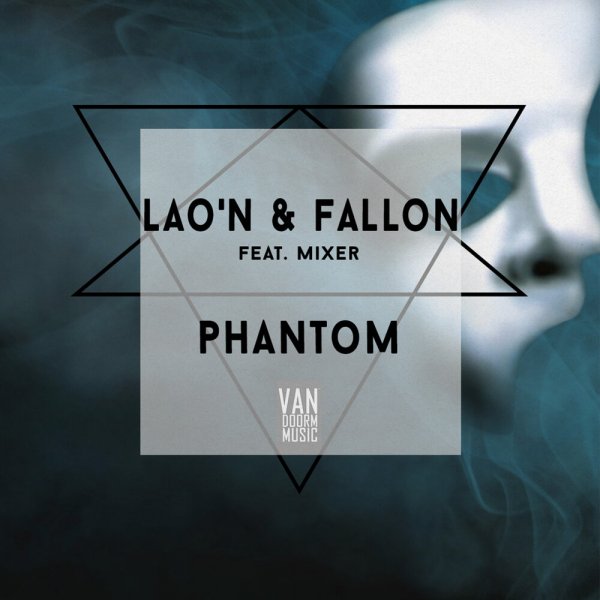 laon and fallon feat. mixer - phantom
