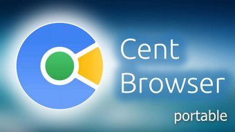 Cent Browser 5. 1. 1130. 129 x64