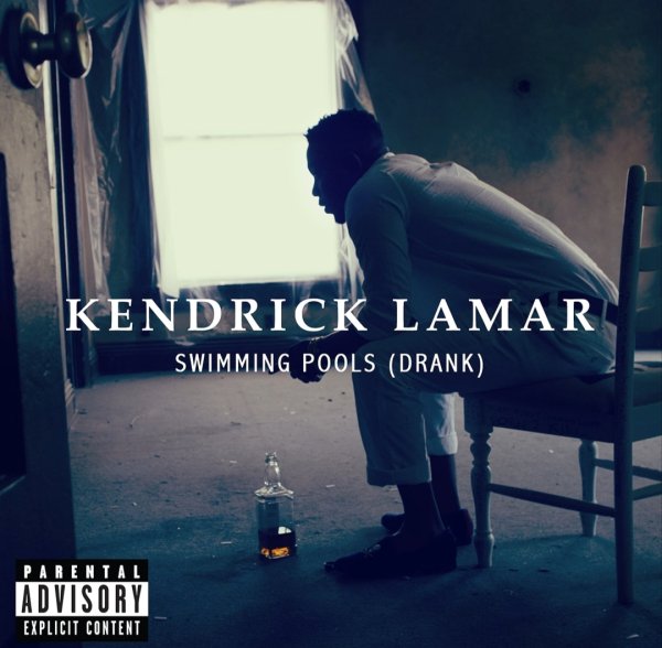 Kendrick Lamar - Swimming Pools (Drank)
