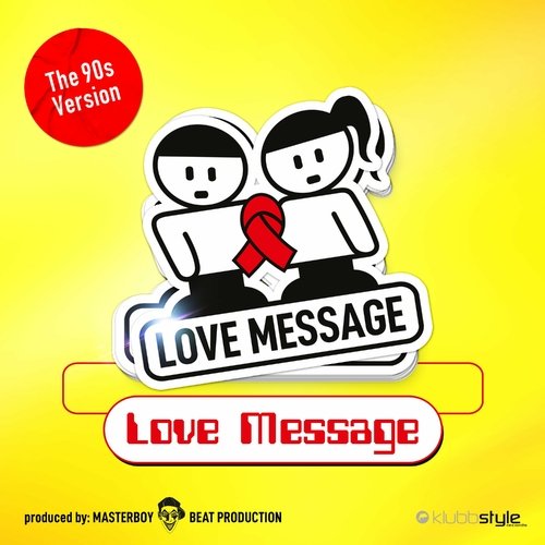 Love Message - Love Message (90s Radio Edit)