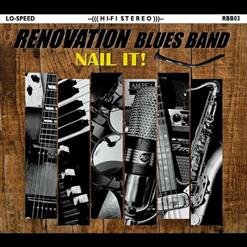 Renovation Blues Band - 01. Cut 'n Run