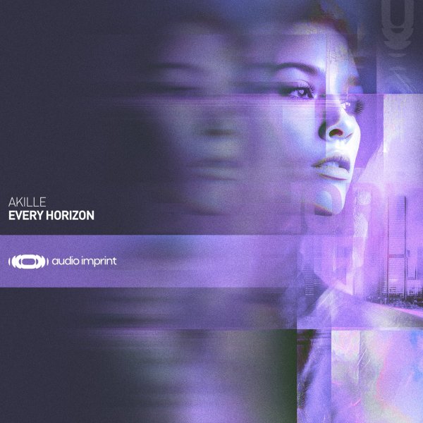 Akille - Every Horizon (Original Mix)