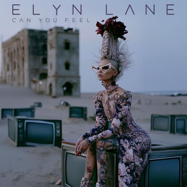 ELYN LANE - Can You Feel