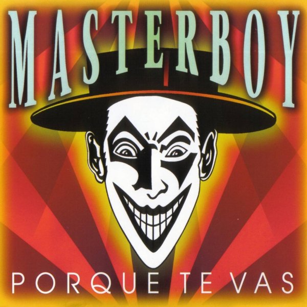 Masterboy - Porque te vas