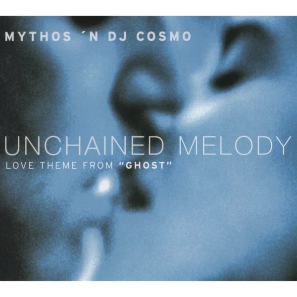 Mythos 'N DJ Cosmo - Unchained Melody (Love Theme From "Ghost") (Extended Version Mix)