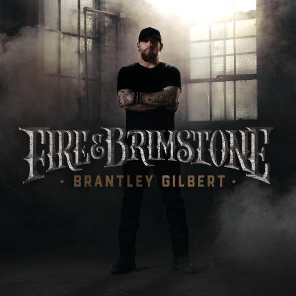 Brantley Gilbert - Bad Boy
