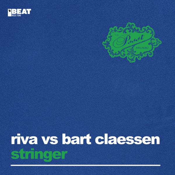 Riva - Stringer (Bart Claessen 08 Tek Dubleg)
