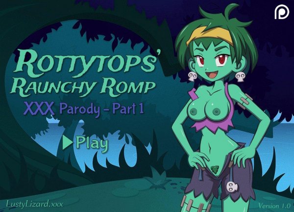 Rottytops&amp;apos; Raunchy Romp 1