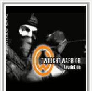 TWILIGHT WARRIOR