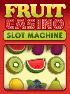fruit casino slot machine 240x320