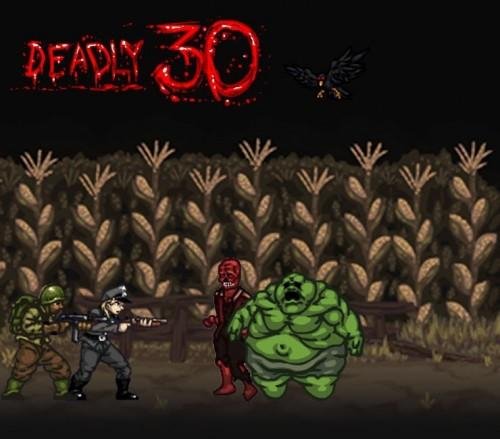 deadly 30