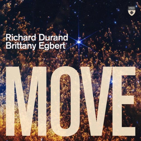 Richard Durand &amp;amp; Brittany Egbert - Move (Extended Mix)