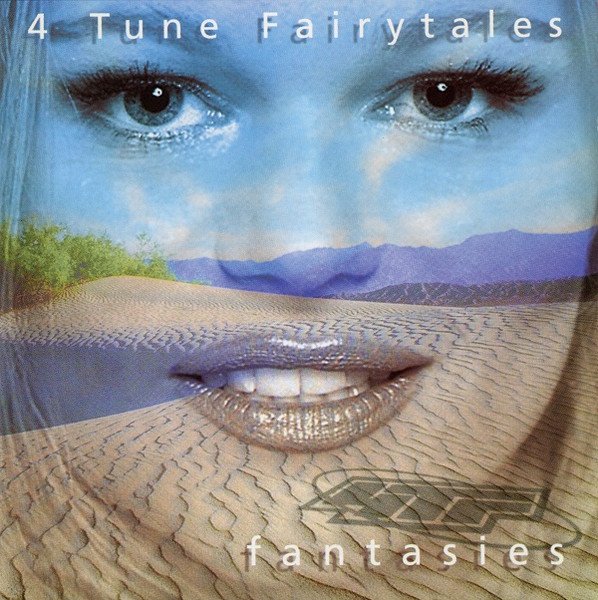 4 Tune Fairytales - Fantasies (Album, 1997)