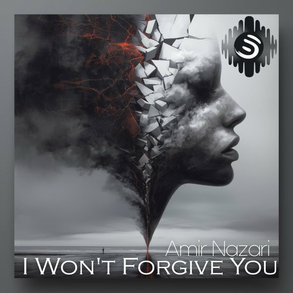 Amir Nazari - I Won&amp;apos;t Forgive You