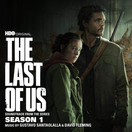 Gustavo Santaolalla - The Last of Us