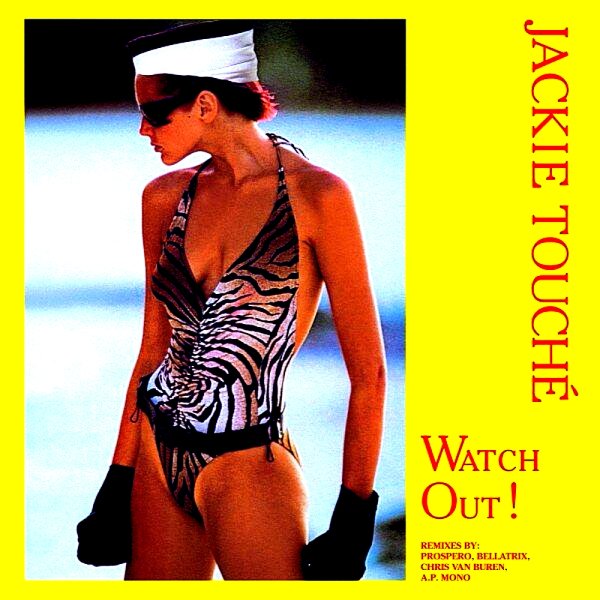 Jackie Touché - Watch Out! (A.p. Mono Disco Remix Instrumental)