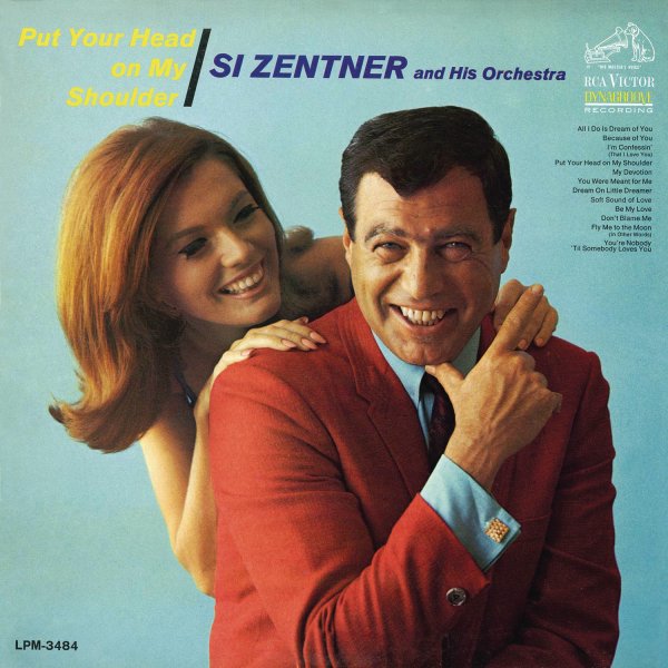 Si Zentner And His Orchestra - Dream On Little Dreamer