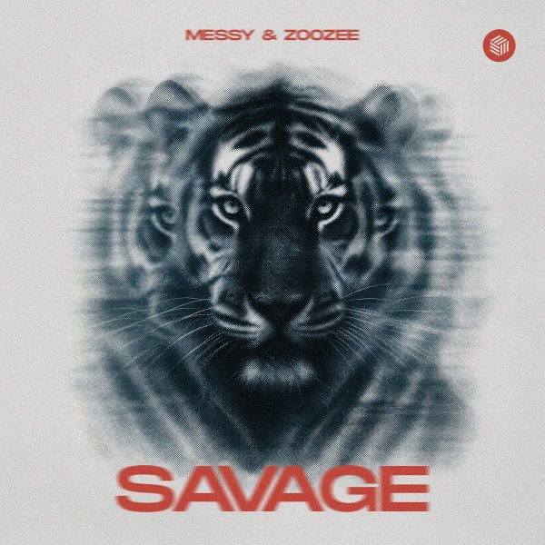 MESSY &amp;amp; ZOOZEE - Savage (Extended Mix)