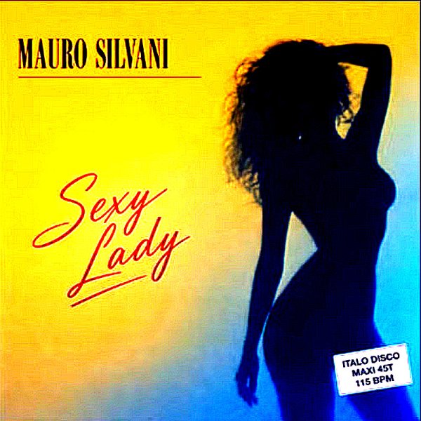 Mauro Silvani - Sexy Lady