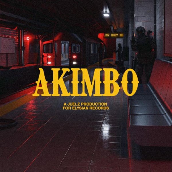 juelz - Akimbo