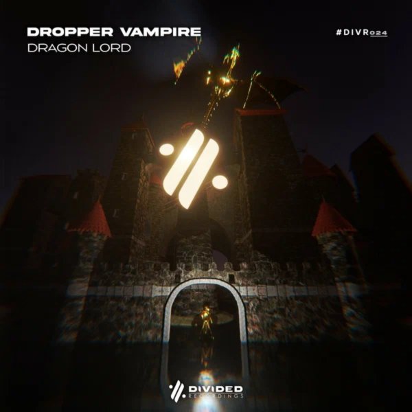 Dropper Vampire - Dragon Lord (Extended Mix)