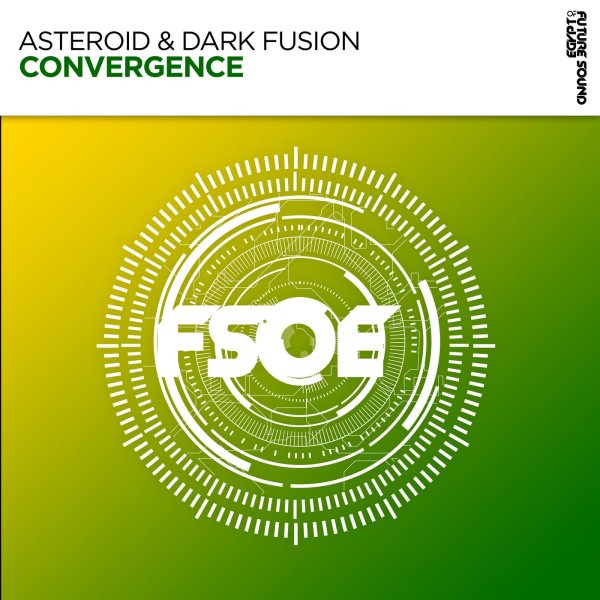 Asteroid &amp;amp; Dark Fusion - Convergence (Extended Mix)
