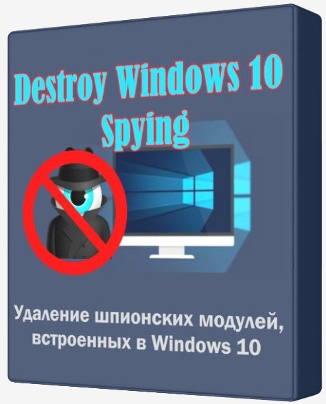 Destroy.Windows.10.Spying.1.5.Build.528.