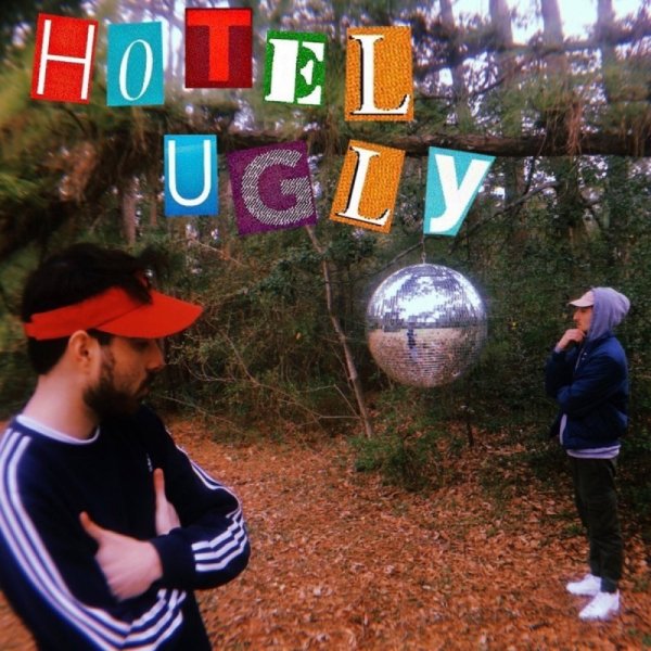 Hotel Ugly - Shut up my moms calling