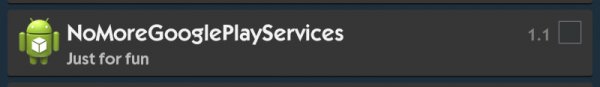 NoMore GooglePlay Services 1.1 Xposed