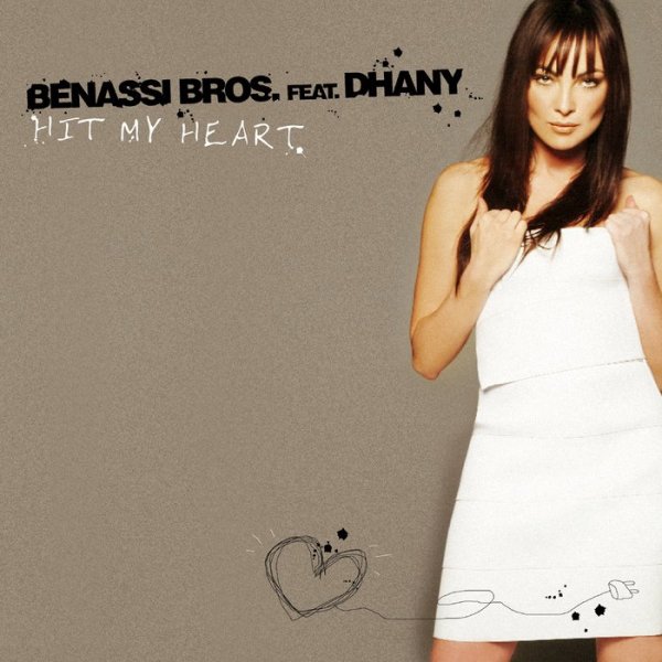 Benassi.bros - hit my heart
