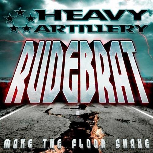 Rudebrat - Make the floor shake