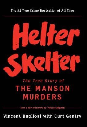 Helter Skelter,История Чарльза Мэнсона (англ.)