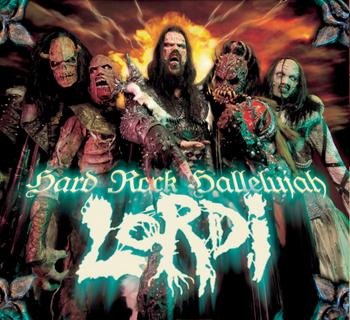 Lordi - Hard Rock Hallelujah Full Al