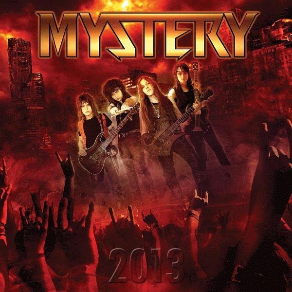 Mystery - Rock N Roll Forever Be
