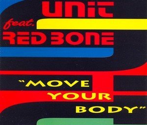 Unit Feat. Red Bone - Move Your Body (Martik C Remix)