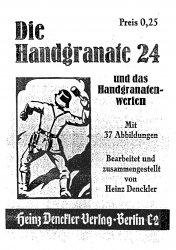 HeinzDenckler DieHandgranate24unddasHandgranatenwerfen RuLit