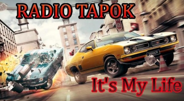 Radio Tapok - It's my life