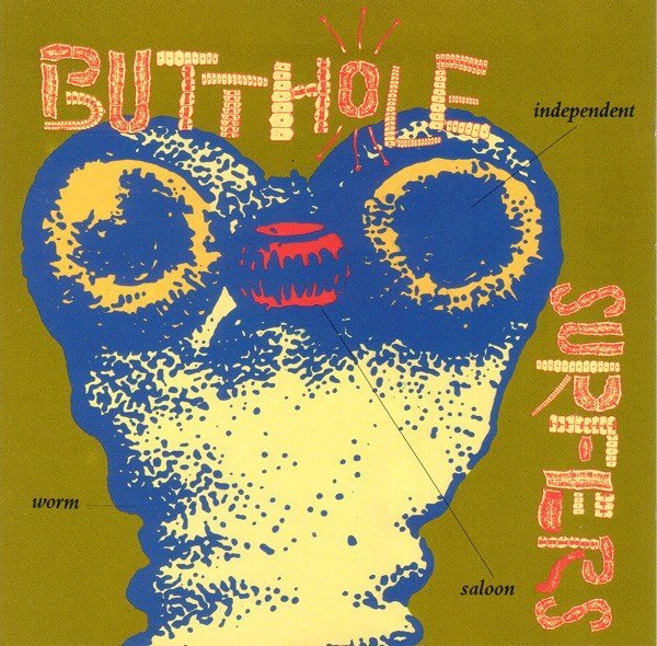 Butthole Surfers - The Annoying Song