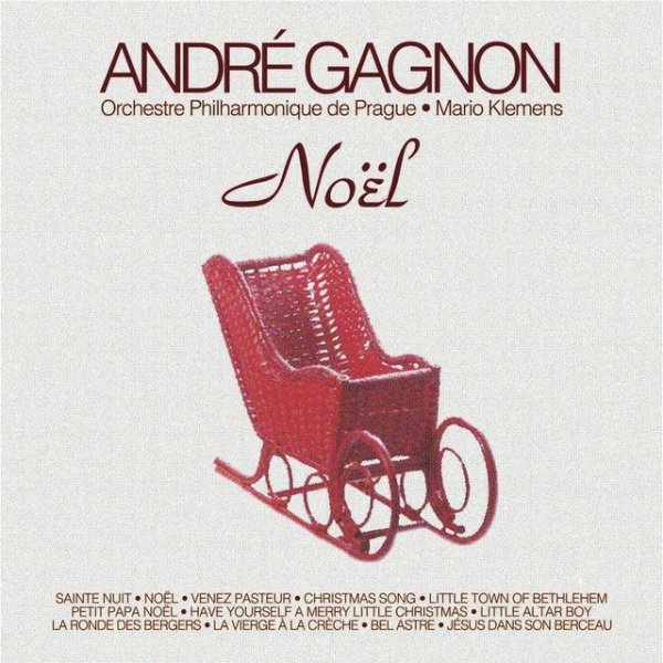 Andre Gagnon - Bel Astre Que J'adore