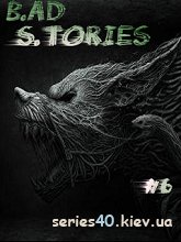 Bad Stories 6
