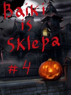 Baiki is Sklepa #4