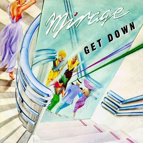 Mirage - Get Down