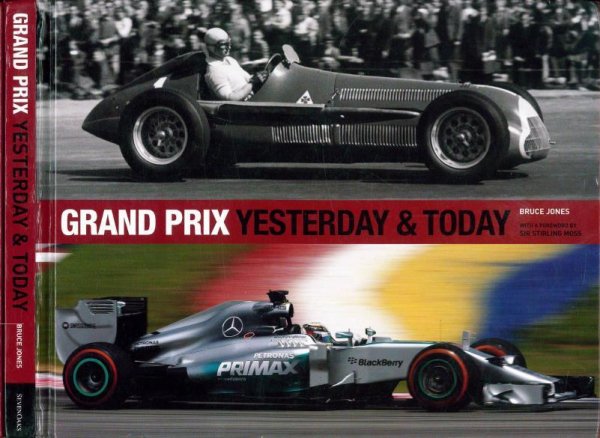 Grand Prix Yesterday &amp; Today