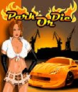 park or die