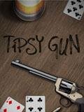 Tipsy Gun